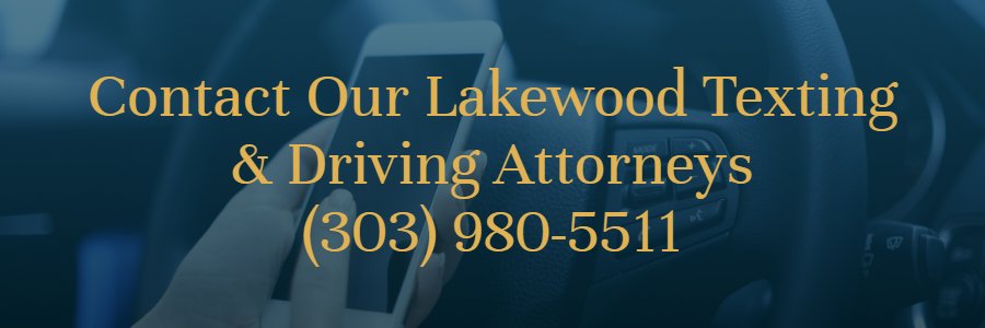Lakewood text and driving lawyer
