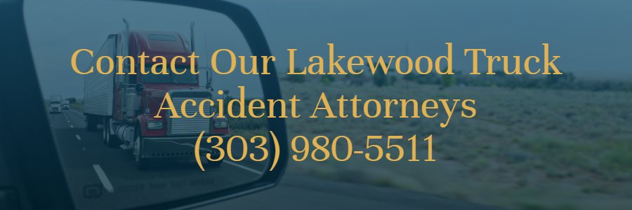 Lakewood big rig accident attorneys