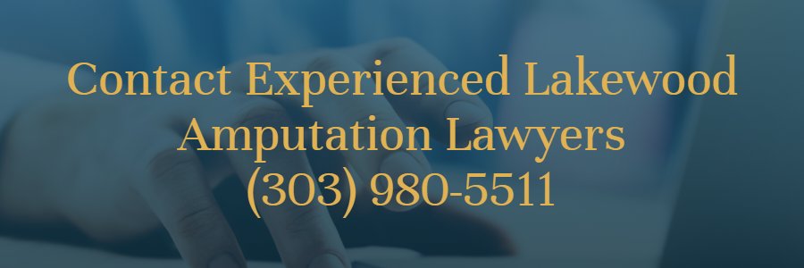 Lakewood CO amputations attorney