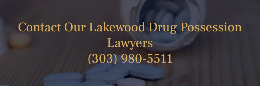 Lakewood Colorado drug crime attorney