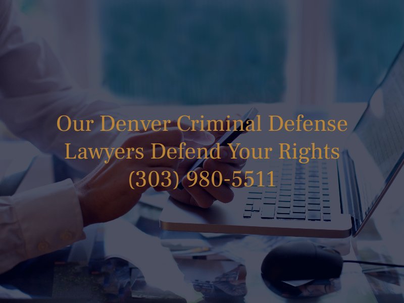 Denver-CO-criminal-defense-attorney