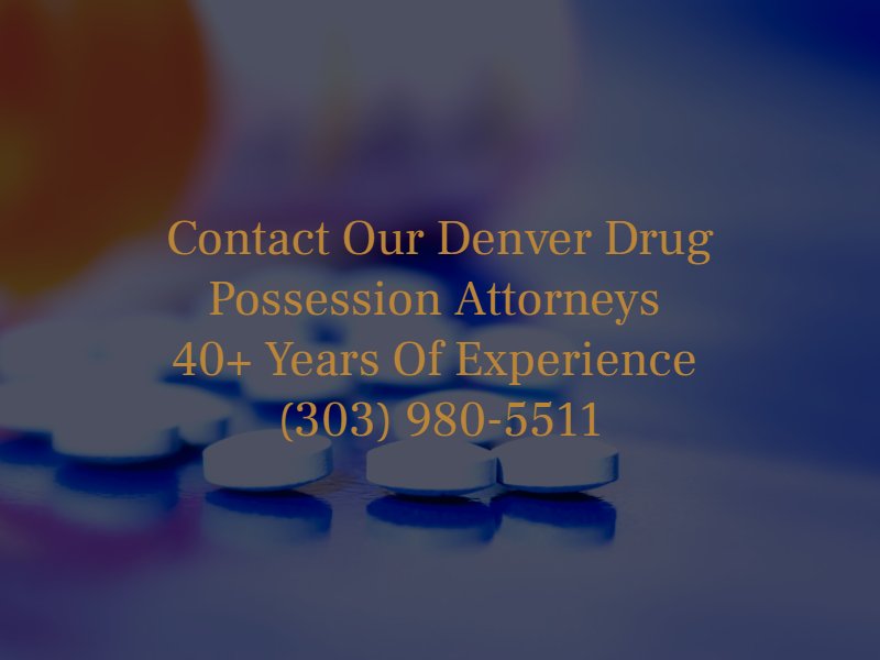 Denver-opitate-possession-attorney